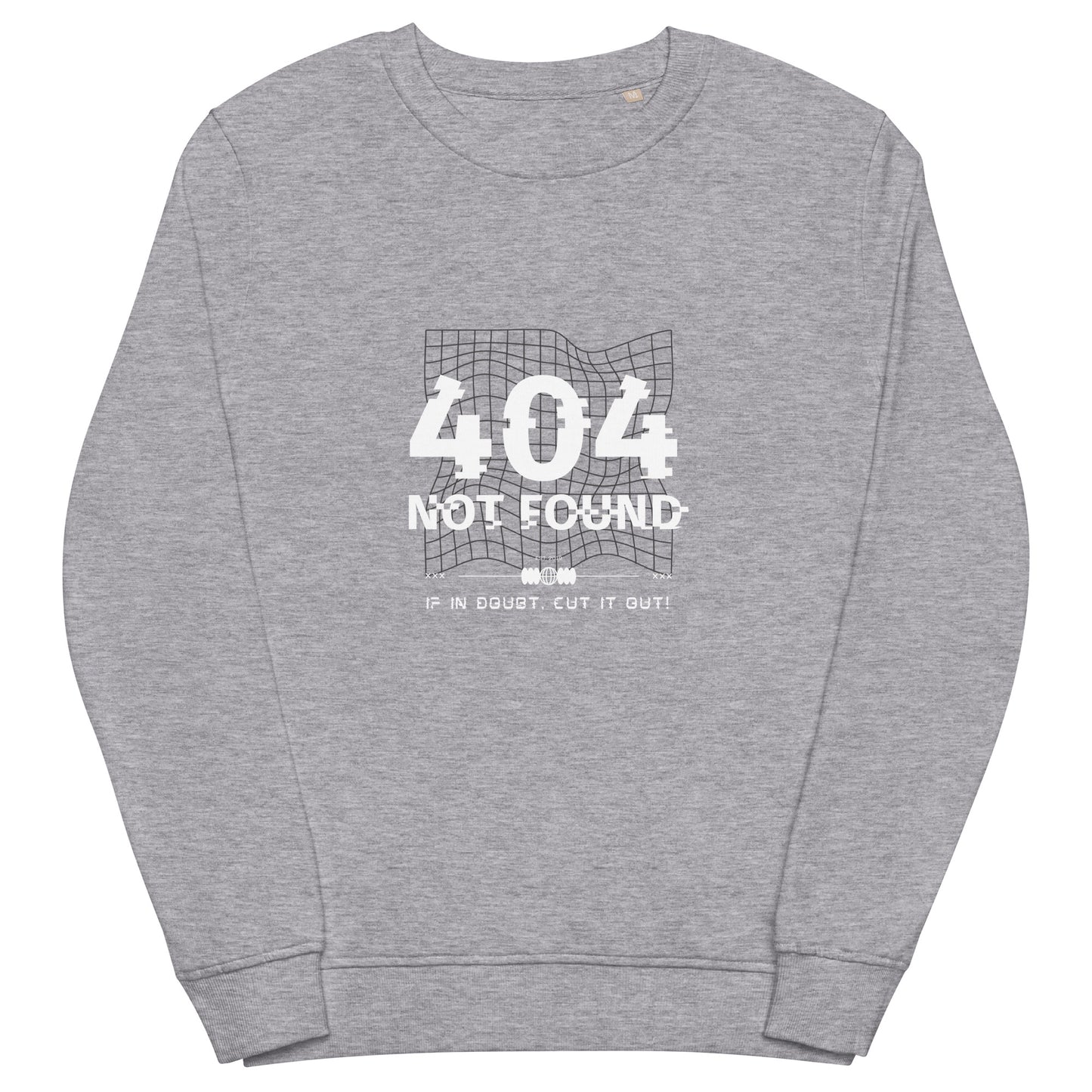 404 Not Found Unisex organic sweatshirt