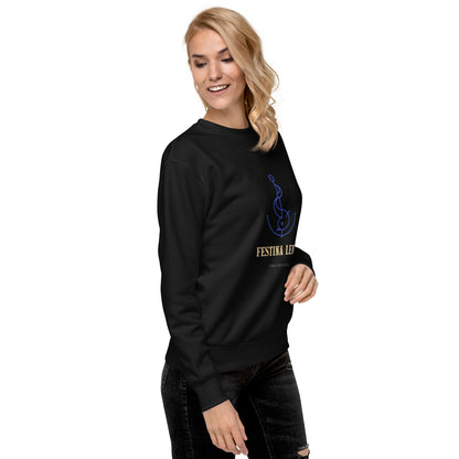 Festina Lente Unisex Sweatshirt