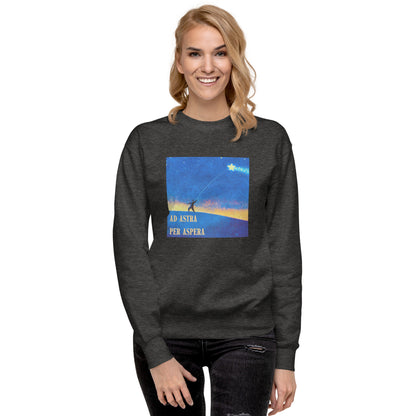 Ad Astra Per Aspera Unisex Sweatshirt