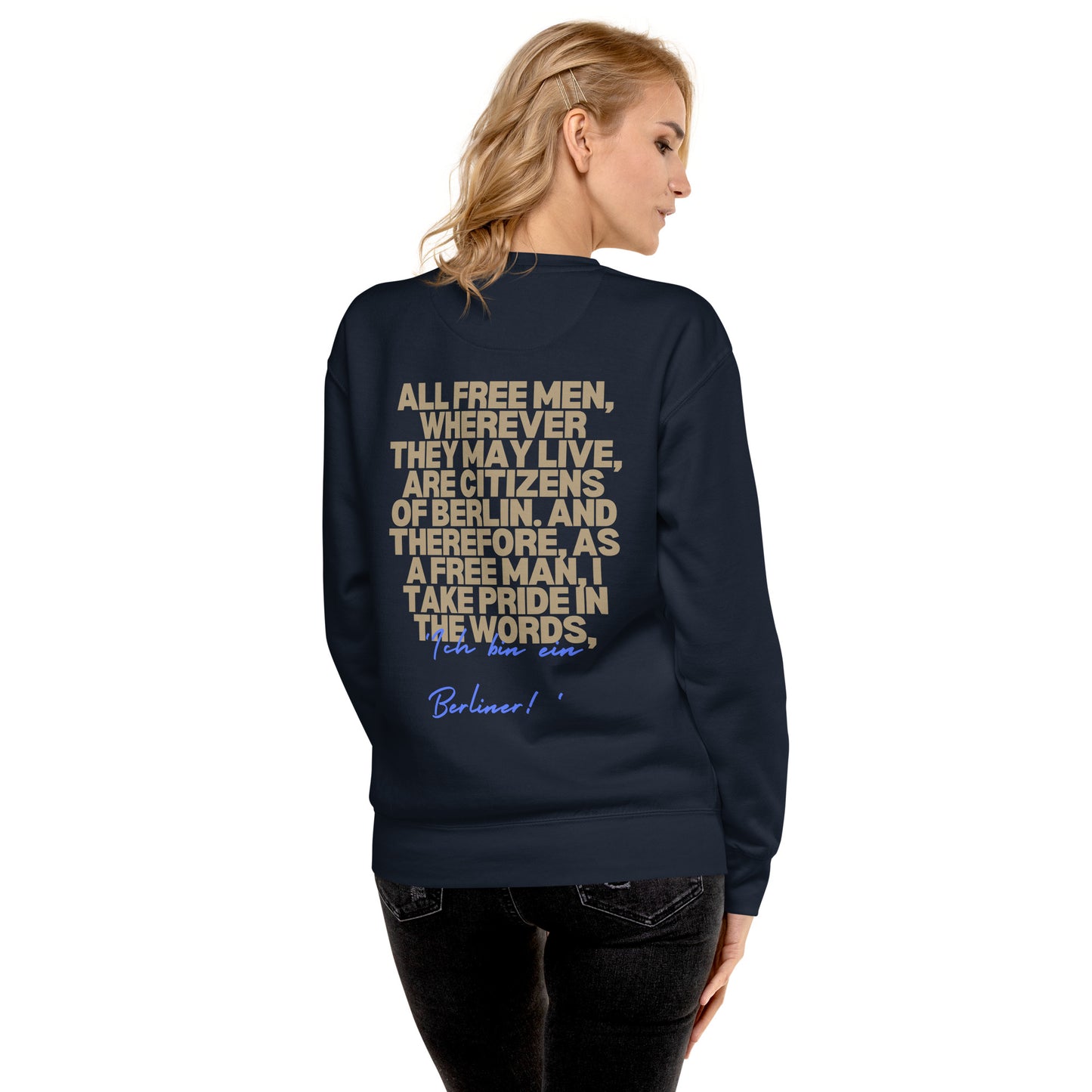 Berlin: Spirit of Freedom - Unisex Sweatshirt