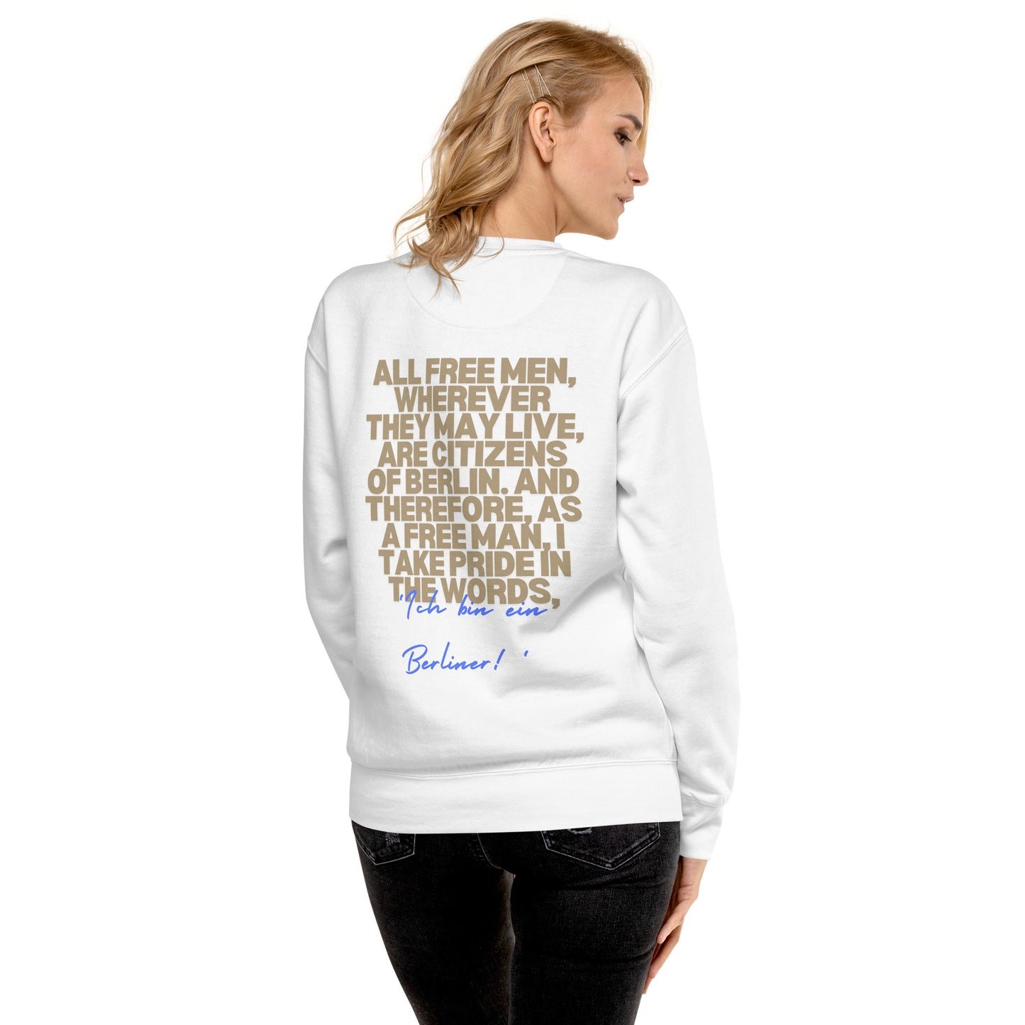 Berlin: Spirit of Freedom - Unisex Sweatshirt