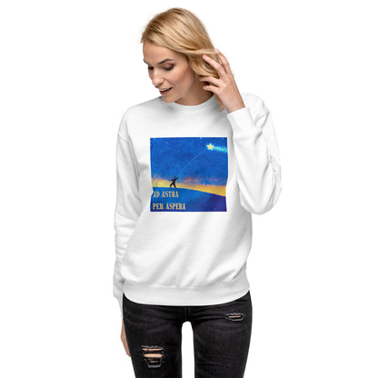 Ad Astra Per Aspera Unisex Sweatshirt